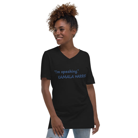 "I'm speaking" Short Sleeve V-Neck T-Shirt-Black